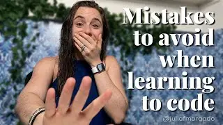 Mistakes Self-Taught Programmers and Developers Make When Learning to code (and how to avoid them)