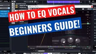 How to EQ Vocals Beginners Guide 
