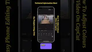 How To Adjust Colours Video On CapCut#shorts #capcut #tips