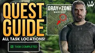 Gray Zone Warfare Quest Guide - ALL TASK LOCATIONS & KEYS!
