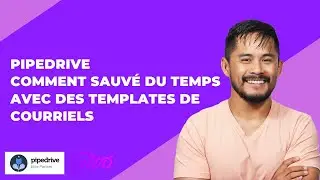 Pipedrive   Comment sauvé du temps avec des templates de courriels