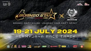 [Day 3] Borneo Star Drift Series X NDS Borneo R2 - Qualifying