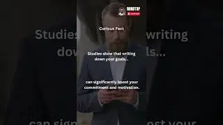 Write Down Goals to Boost Motivation! #mindtap #facts #shorts #short #motivation #mind #shortvideo