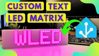 How To Control LED Matrix With Home Assistant Like A Pro 🤓 | Send Text Messages