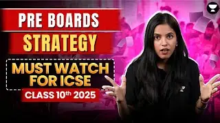 Ultimate Pre Boards Strategy | ALL DOUBTS ANSWERED | ICSE Class 10 | Preksha Ma'am