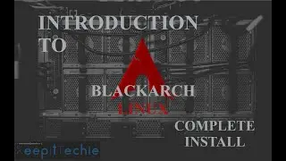BlackArch Linux | Complete Install