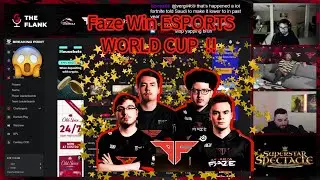 The Flank on Faze Winning ESPORTS WORLD CUP !!