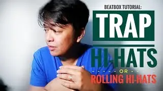 Trap/Rolling Hi-Hat Beatbox Tutorial