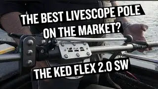 The Best LiveScope Pole on the Market? Meet the KED Flex 2.0 SW