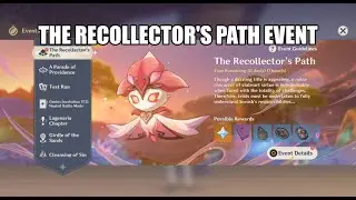 The recollector's path event | Genshin Impact