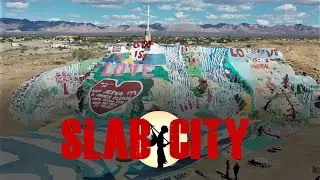 Slab City / Salvation Mountain | one of the most bizarre places in America.