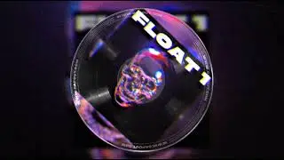 FLOAT 1 - GENESIS - prod. @Shadxwww x @ErrorBeats