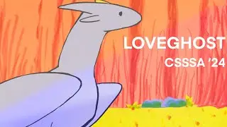 LOVEGHOST | CSSSA 2024 Final Film | FW