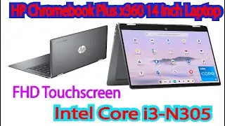 HP Chromebook Plus x360 14 inches Laptop | Intel Core i3-N305  | hp Chromebook 14 | hp Chromebook.