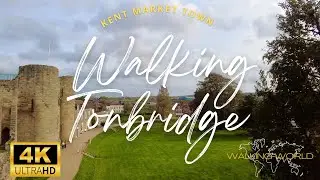 Walk Tonbridge 4K UHD | Kent Market Town | March 2023