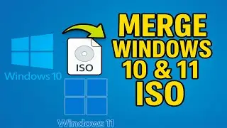 Merge Windows 11 25H2 and Windows 10 Setup Files into One ISO