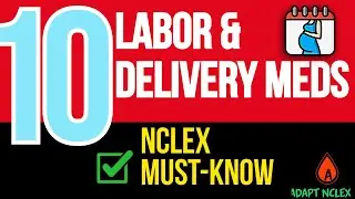 NCLEX Pharmacology: Labor & Delivery Medications Every Nursing Student Must Know