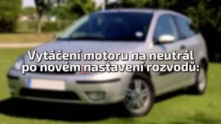 Ford Focus 2002 1.6 16V Zetec SE cukání, kolísání otáček - symptomy a řešení