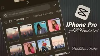 IPhone Capcut Pro features | android Capcut pro features | Capcut Pro Version | Pro Futures