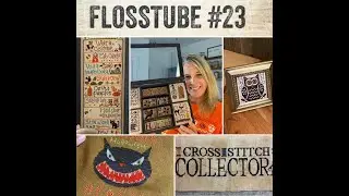 FlossTube #23---All Halloween FFOs Tour & Randomness