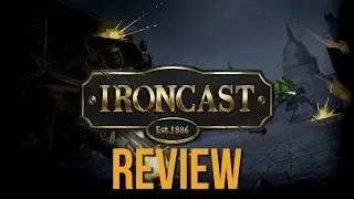 Ironcast Review — Steampunk Mechs and Match-3 Shenanigans [AVDR]