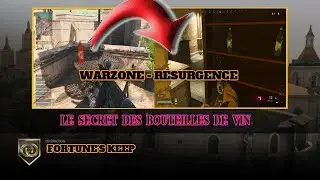 WARZONE – SECRETS FORTUNE’S KEEP les bouteilles de vin #WARZONE #INFOS #ASTUCE