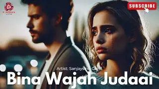 Bina Wajah Judaai - Heartbreaking Hindi Song on Unexpected Separation #youtube #song #lostlove #love