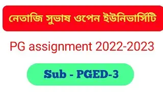 NSOU PGED-3 assignment answers 2023||NSOU PG assignment answers 2022-2023||NSOU assignment answers.