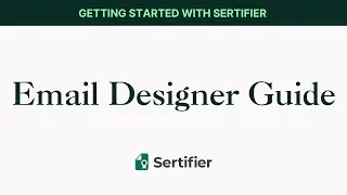 Sertifier | How to Create Email Templates