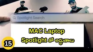 #macbook Mac Tutorial For Beginners In Telugu || Spotlight search in Mac Laptop || Chapter 15