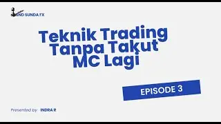 tehnik trading tanpa takut MC lagi #TradingTanpaMC #ManajemenRisikoTrading#BelajarTradingForex