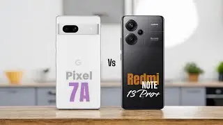 Pixel 7a ⚡ vs ⚡ Redmi Note 13 Pro plus Full Comparison