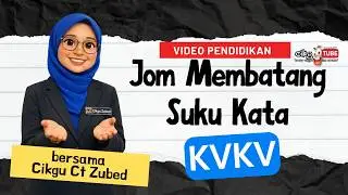 Jom Membatang Suku Kata (KVKV)