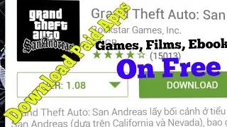 How To Download PlayStore Paid Games, Apps, Films etc On Free [Root+Unroot] Must See