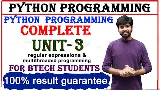 complete unit 3 | python | python programming | btech python programming complete unit 3
