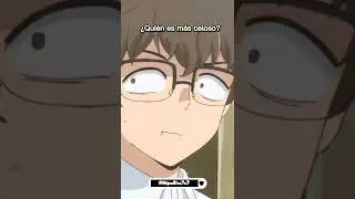 Nagatoro y Senpai ¿Celosos?😏(Doblaje Latino)