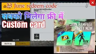 😀😍🥰Custom card and  bundle redeem code !!! 23rd June  New redeem code! Today redeem code