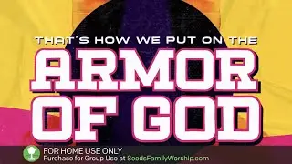 Ephesians 6 - The Armor of God