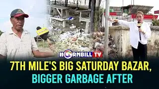 7TH MILE'S BIG SATURDAY BAZAR, BIGGER GARBAGE AFTER