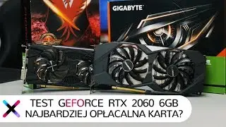 Test GeForce RTX 2060 6GB | Czy to NAJLEPSZA karta 2019 roku? 🔥🔥🔥