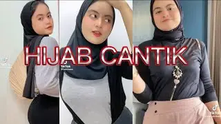 HIJAB CANTIK GOYANG MANTULL id TIK TOK @Haicilaaaa