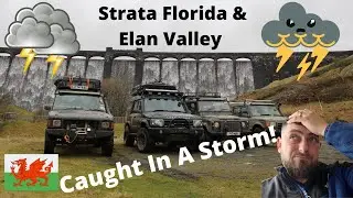 Green Laning In Wales | Strata Florida | Elan Valley | Caught In A STORM!