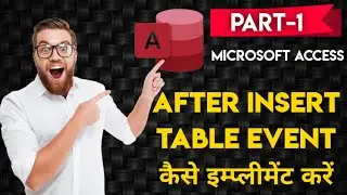 How to Add After insert Table Event in Microsoft Access