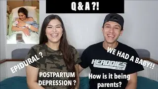 WE HAD A BABY !!!!  PREGNANCY Q&A