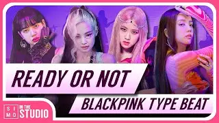 [FREE] BLACKPINK TYPE BEAT | READY OR NOT