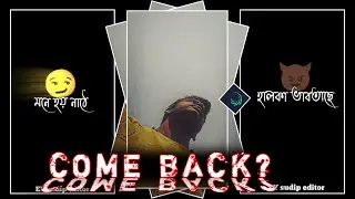 COME BACK?