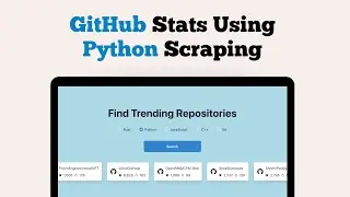 Get GitHub Stats Using Python Web Scraping