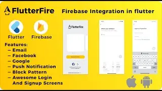 FlutterFire - Firebase intergration in flutter.