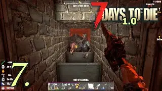 Day 7 Horde Night - Let's Play 7 Days to Die 1.0 Insane Difficulty Part 7