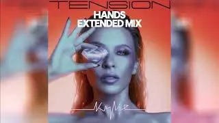 Hands (Extended Mix) - Kylie Minogue #KylieMinogue #Hands #Tension
